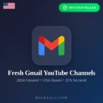 Buy Fresh Gmail YouTube Channels | 2024 Created | USA Based | 2FA Secured | Quick Delivery