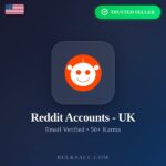 Buy Reddit Accounts – UK | Email Verified | 50+ Karma