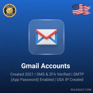 Gmail Accounts | Created 2021 | SMS & 2FA Verified | SMTP (App Password) Enabled | USA IP Created