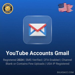 YouTube Accounts | Gmail Registered 2024 | SMS Verified | 2FA Enabled | Channel Blank or Contains Few Uploads | USA IP Registered